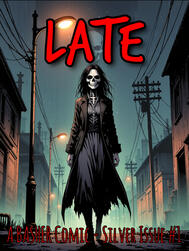 Late